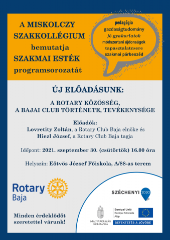 A Rotary közösség, a bajai club története, tevékenysége