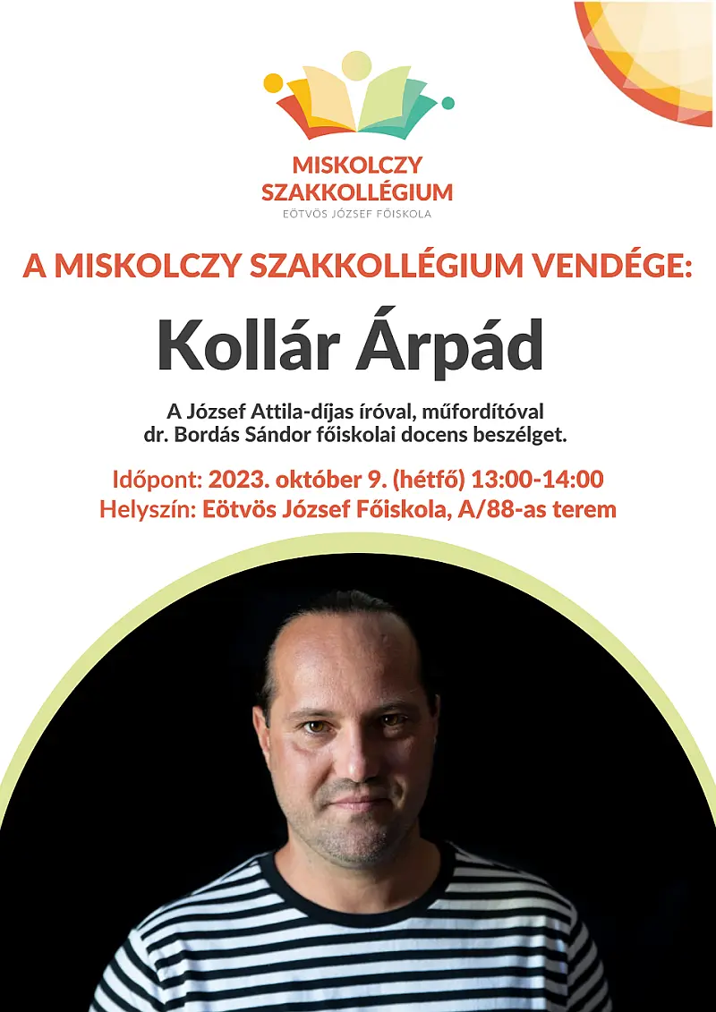 Rendhagyó irodalomóra Kollár Árpáddal