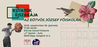 Kutatók Éjszakája az Eötvös József Főiskolán