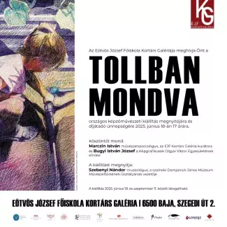 Meghívó a Tollban mondva című országos képzőművészeti kiállítás megnyitójára és díjátadó ünnepségére